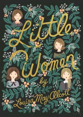 How Many Little Women Books Are There: Exploring the Literary Legacy and Beyond